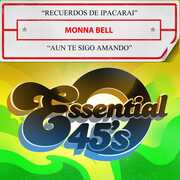 Recuerdos De Ipacarai / Aun Te Sigo Amando (Digital 45) , Monna Bell