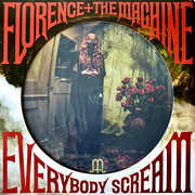 Everybody Scream - Limited Picture Disc Vinyl [Import] , Florence + the Machine