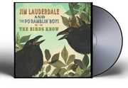 The Birds Know , Jim Lauderdale