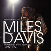The Very Best of the Warner Bros. Sessions 1985-1991 , Miles Davis