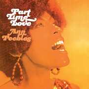 Part Time Love [Digipak] [Reissue] , Ann Peebles