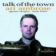 Talk of the Town , Ari Ambrose