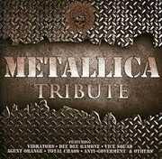 Metallica Tribute [Import] , Metallica