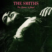 Queen Is Dead , The Smiths