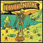 Greetings and Salutations , Less than Jake