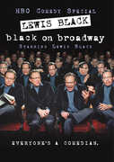 Lewis Black: Black on Broadway , Lewis Black