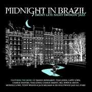 Midnight in Brazil /  Various , Various Artists