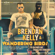 I'd Rather Die Than Live Forever , Brendan Kelly