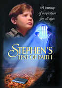 Stephen's Test of Faith 