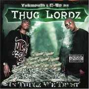 In Thugz We: Screwed & Chopped , Thug Lordz