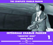 V1: C. Parker 1940-45 , Charlie Parker
