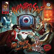Truth Ain't What It Used To Be , WAYWARD SONS