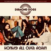 Honked All Over Again , Diamond Dogs