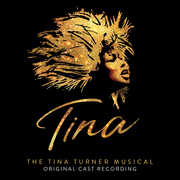 Tina: The Tina Turner Musical (Original Cast Recordings) , Tina Turner