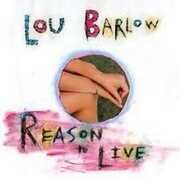 Reason To Live , Lou Barlow