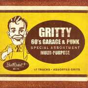Gritty '60s Garage & Punk (Various Artists) , Various Artists