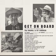 Get On Board , Taj Mahal & Ry Cooder
