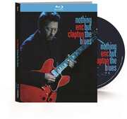 Eric Clapton: Nothing but the Blues , Eric Clapton