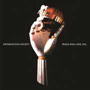 Peace & Love, Inc. - 30th Anniversary , Information Society
