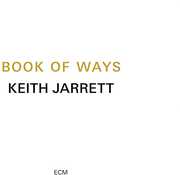Book Of Ways , Keith Jarrett