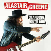 Standing Out Loud , Alastair Greene