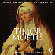 Timor Mortis , Ensemble Gilles Binchois
