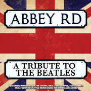 Abbey Road - a Tribute to the Beatles (Various Artists) , Various Artists