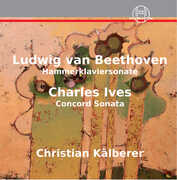 Hammerklaviersonate Ives: Concorde Sonata , Christian Kalberer