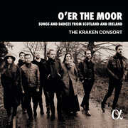 O Er the Moor , The Kraken Consort