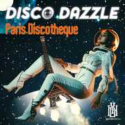 Paris Discotheque , Disco Dazzle
