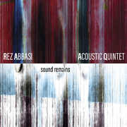 Sound Remains , Rez Abbasi