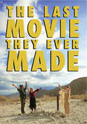 The Last Movie They Ever Made 