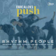 Rhythm People , Eddie Allen's Push