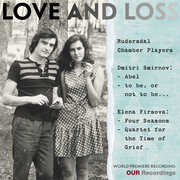 Love and Loss , Rudersdal Chamber Players