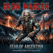 Fear of Argentina , Iron Maiden