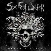Death Rituals , Six Feet Under