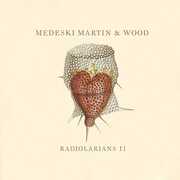 Radiolatians 2 , Medeski, Martin & Wood