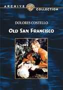 Old San Francisco , Dolores Costello