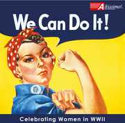We Can Do It: Celebrating Women in WWII , United States Navy Band