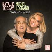 Entre Elle Et Lui - Natalie Dessay Sings Michel , Natalie Dessay