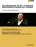 Celibidache in St Florian: Bruckner's Mass in F , Sergiu Celibidache