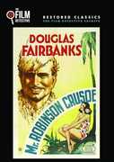 Mr. Robinson Crusoe , Douglas Fairbanks
