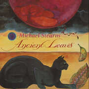 Ancient Leaves , Michael Stearns