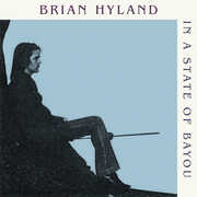 In A State Of Bayou , Brian Hyland