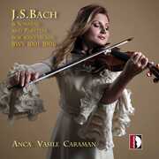 6 Sonatas & Partitas , Anca Vasile Caraman