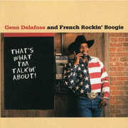 That's What I'm Talkin About , Geno Delafose