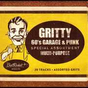 Gritty '60s Garage & Punk (Various Artists) , Various Artists