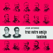 Traz Outro Amigo Tambem , Jose Afonso