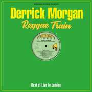 Reggae Train , Derrick Morgan
