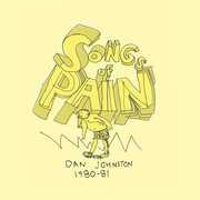 Songs Of Pain , Daniel Johnston